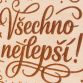 Dřevěná narozeninová dárková krabička – Všechno nejlepší